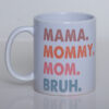 Mamma Bro Mug product image