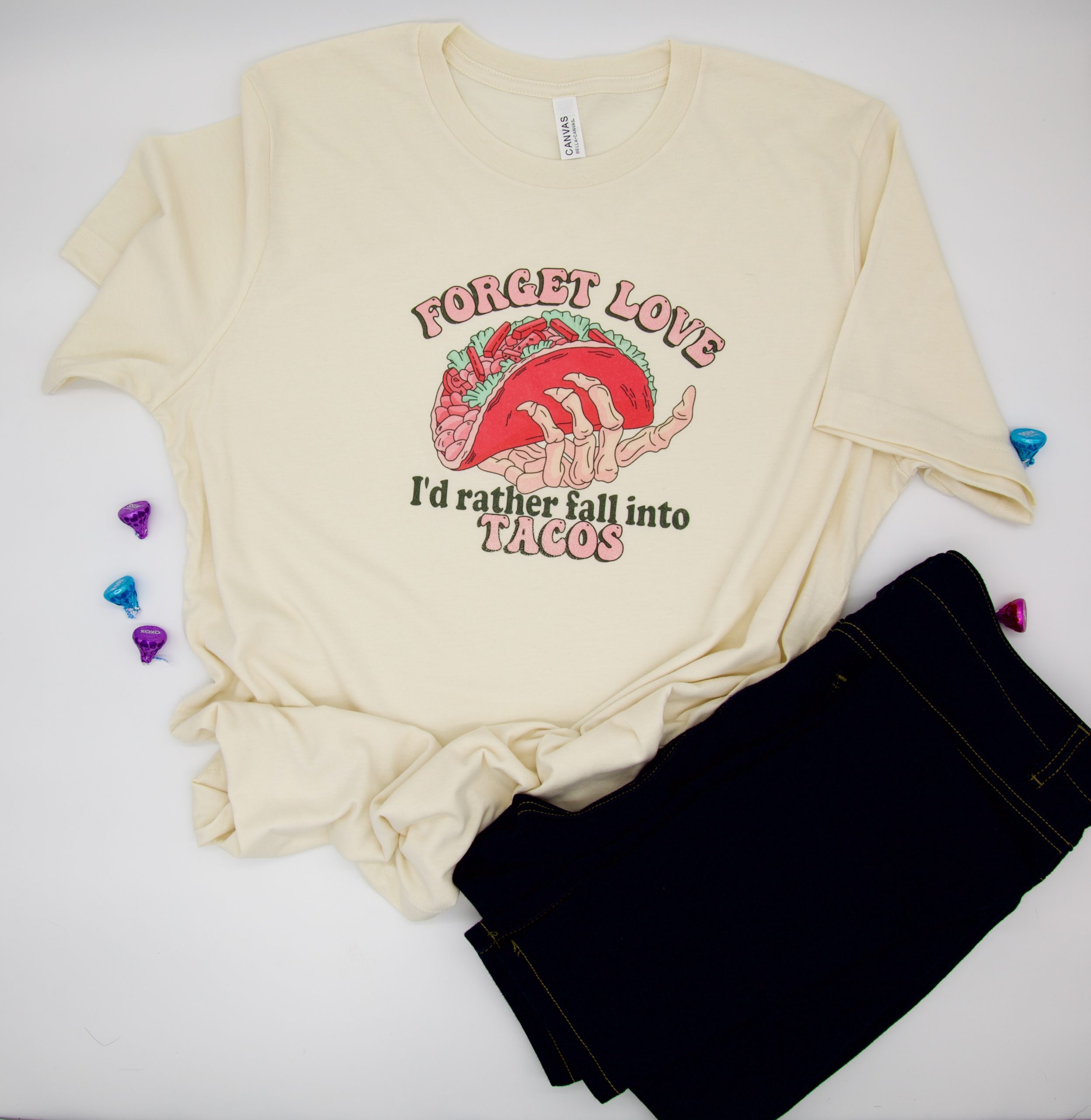 Forget Love I'd Rather Fall into Tacos Shirt